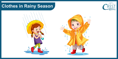 Rainy Season Clothes
