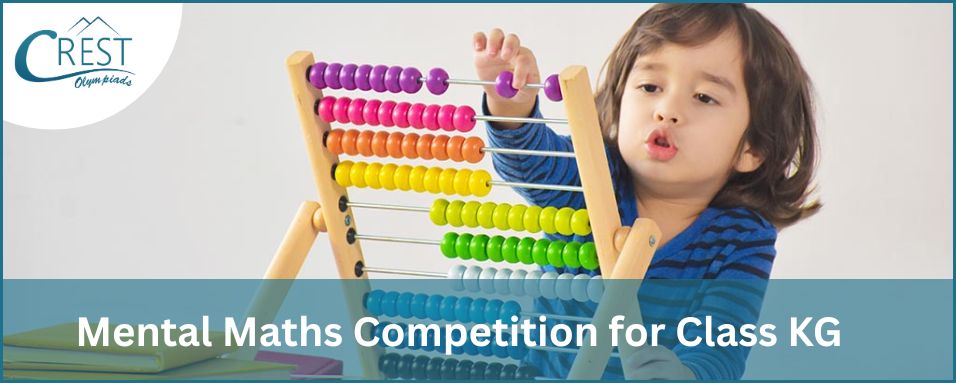 CREST Mental Maths Olympiad for Class KG